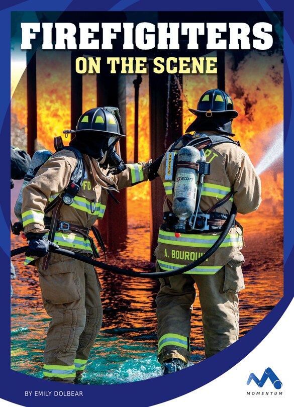 Couverture_Firefighters on the Scene