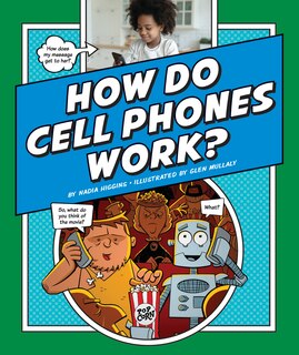 Front cover_How Do Cell Phones Work?