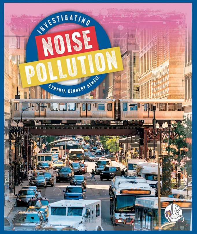 Front cover_Investigating Noise Pollution
