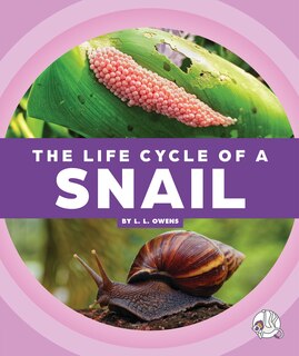 Front cover_The Life Cycle of a Snail