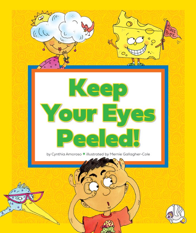 Front cover_Keep Your Eyes Peeled!