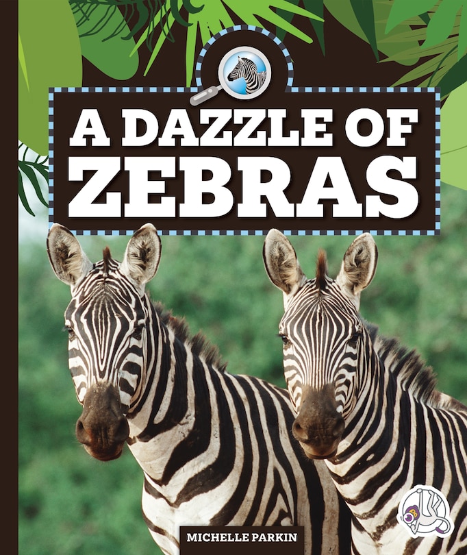 Front cover_A Dazzle of Zebras