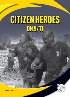 Front cover_Citizen Heroes on 9/11