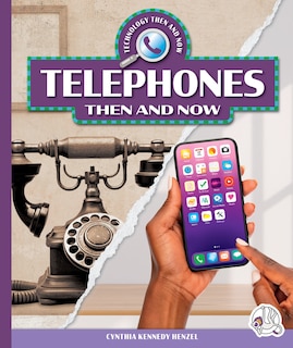 Front cover_Telephones Then and Now