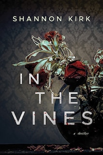 In The Vines