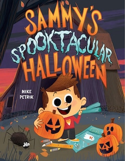 Front cover_Sammy's Spooktacular Halloween