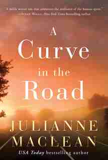 A Curve In The Road by Julianne Maclean