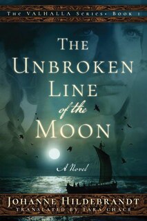Front cover_The Unbroken Line Of The Moon