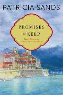 Promises To Keep by Patricia Sands