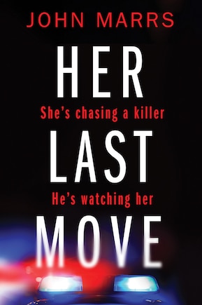 Her Last Move Her Last Move