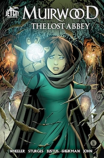 Front cover_Muirwood: The Lost Abbey