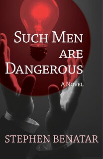 Front cover_Such Men Are Dangerous