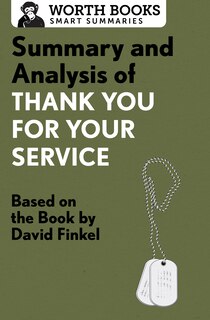 Couverture_Summary And Analysis Of Thank You For Your Service