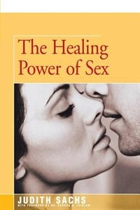 Front cover_The Healing Power Of Sex