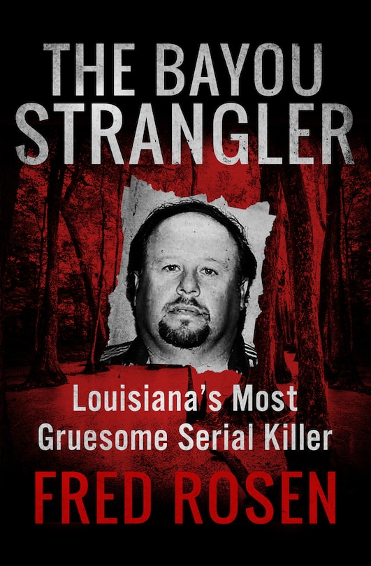 Front cover_The Bayou Strangler