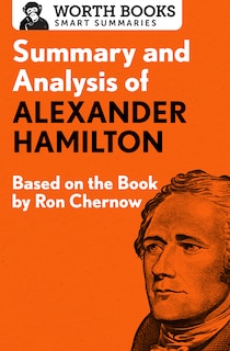 Couverture_Summary And Analysis Of Alexander Hamilton