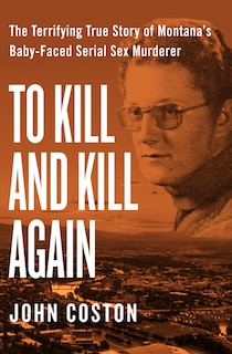 Front cover_To Kill And Kill Again