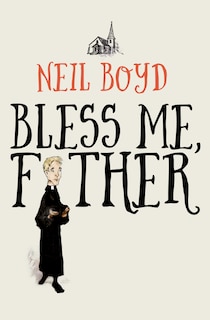 Front cover_Bless Me, Father