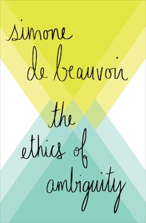 Front cover_The Ethics Of Ambiguity