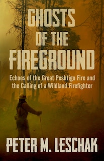 Front cover_Ghosts Of The Fireground