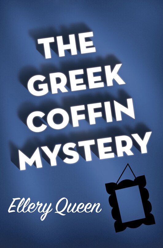 Front cover_The Greek Coffin Mystery