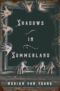 Front cover_Shadows In Summerland