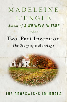 Two-part Invention: The Story Of A Marriage