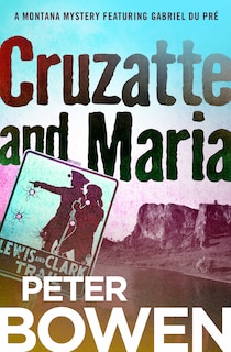 Couverture_Cruzatte And Maria
