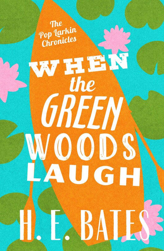 Front cover_When the Green Woods Laugh