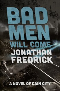 Couverture_Bad Men Will Come