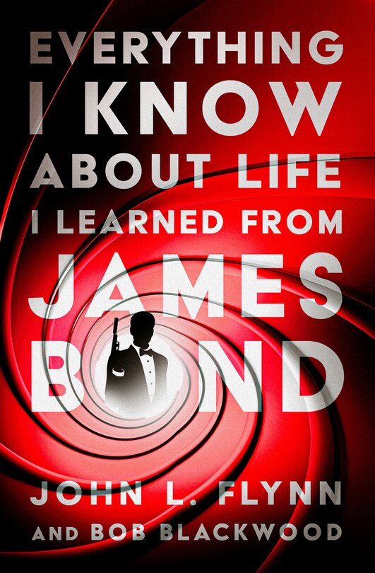 Couverture_Everything I Know About Life I Learned From James Bond