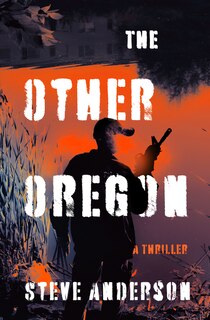 Front cover_The Other Oregon