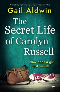 Front cover_The Secret Life of Carolyn Russell