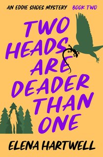Front cover_Two Heads Are Deader Than One