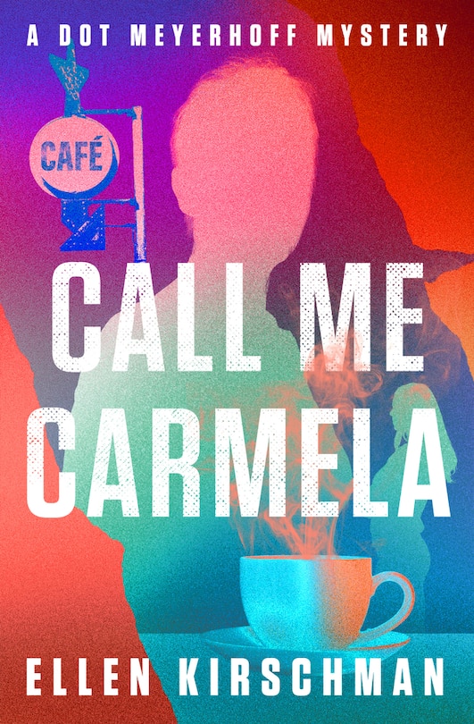 Front cover_Call Me Carmela