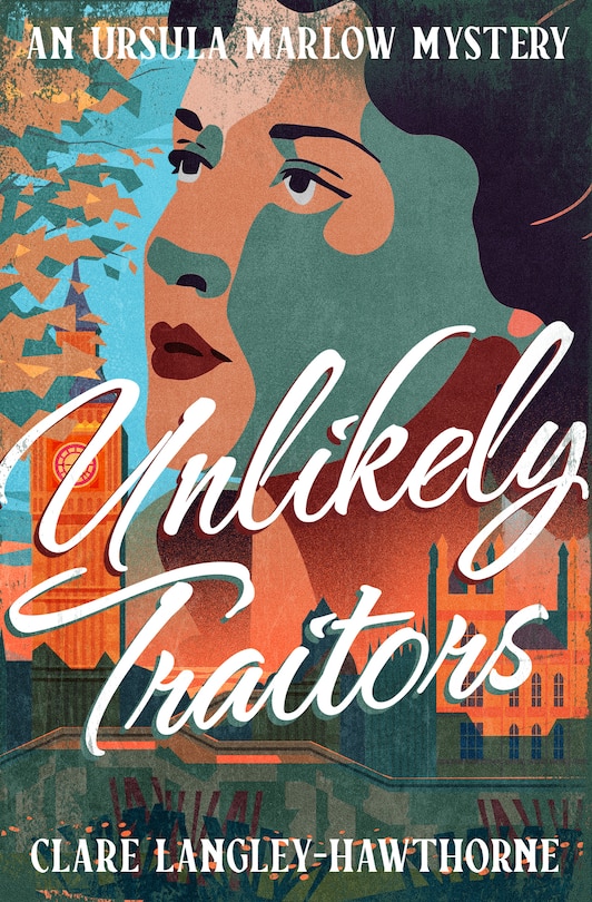 Front cover_Unlikely Traitors