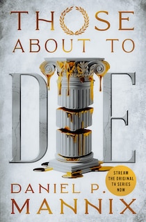 Front cover_Those About to Die