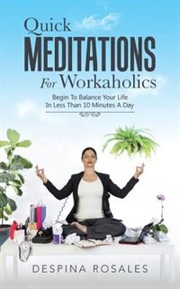 Couverture_Quick Meditations For Workaholics