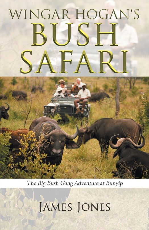 Front cover_Wingar Hogan's Bush Safari