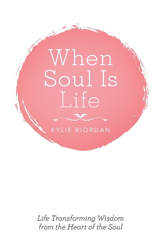 Front cover_When Soul Is Life