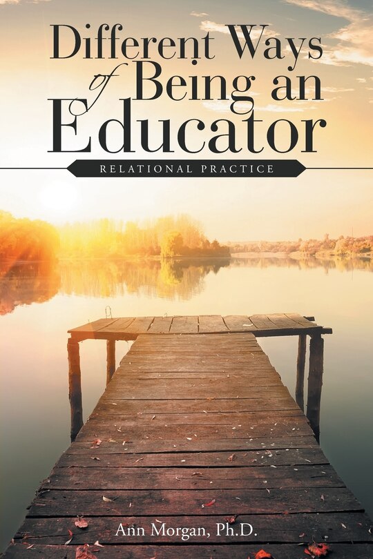 Front cover_Different Ways of Being an Educator