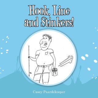 Front cover_Hook, Line And Stinkers!