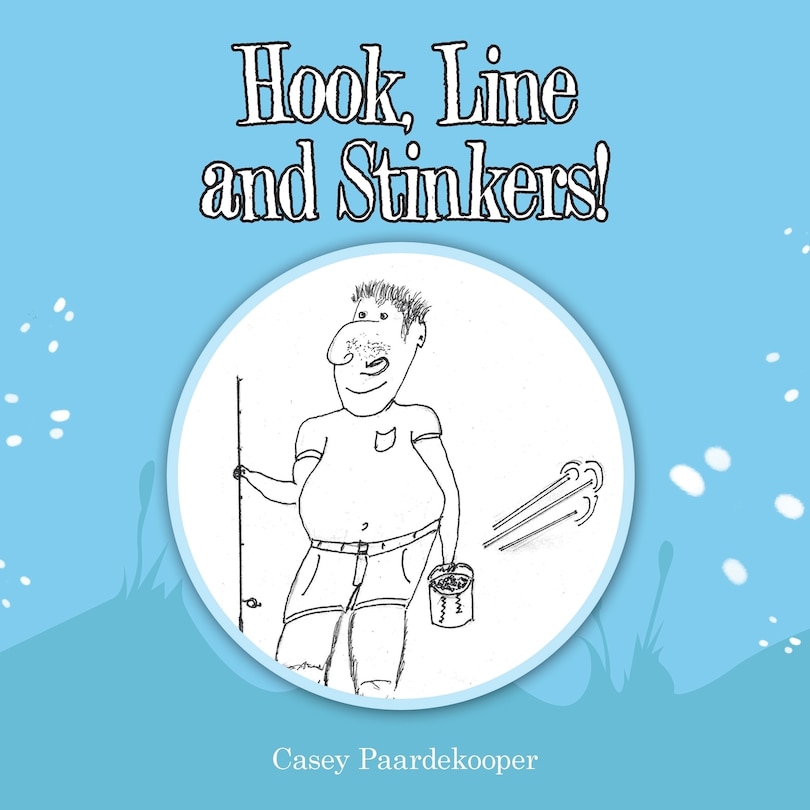 Front cover_Hook, Line And Stinkers!
