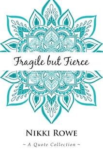 Front cover_Fragile but Fierce