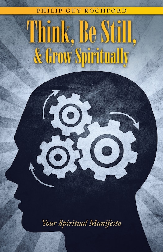 Couverture_Think, Be Still, & Grow Spiritually