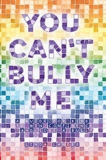 Front cover_You Can't Bully Me