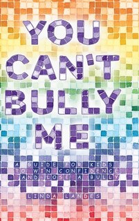 Front cover_You Can't Bully Me