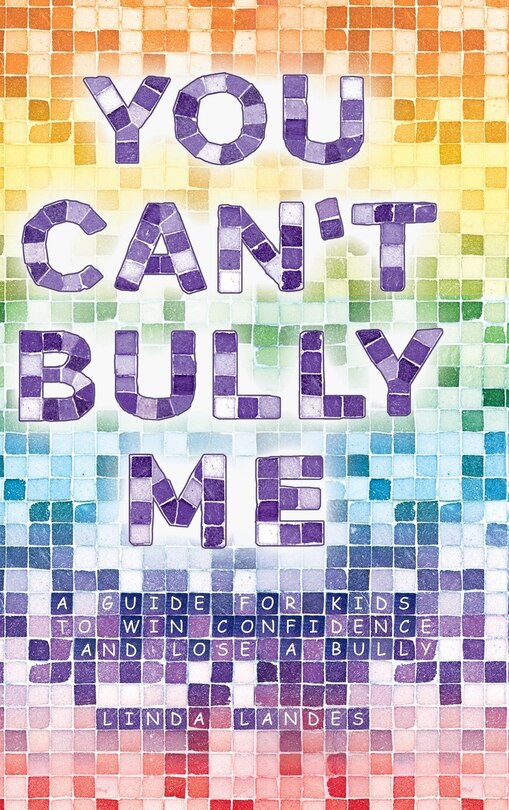 Front cover_You Can't Bully Me