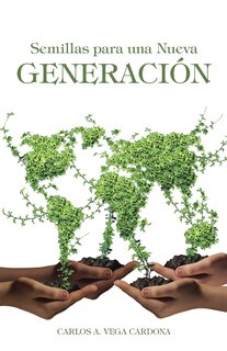 Couverture_Semillas para una Nueva Generación