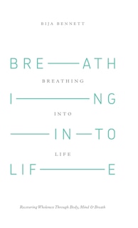 Front cover_Breathing Into Life